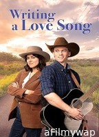 Writing a Love Song (2024) HQ Hindi Dubbed Movie