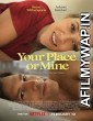 Your Place or Mine (2023) Hindi Dubbed Movie